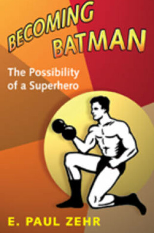Cover of Becoming Batman