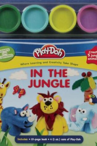 Cover of Play-Doh Hands on Learning: In the Jungle