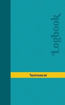 Book cover for Instrument Log