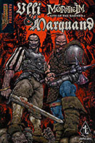 Cover of The Life and Time of Ulli & Marquand and Their Misadventures in Mordheim, City of the Damned