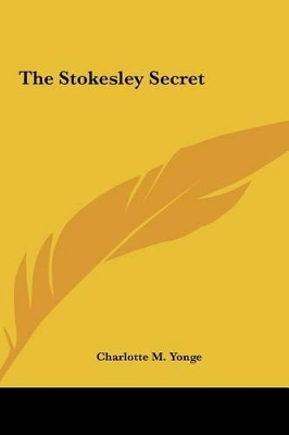 Book cover for The Stokesley Secret the Stokesley Secret