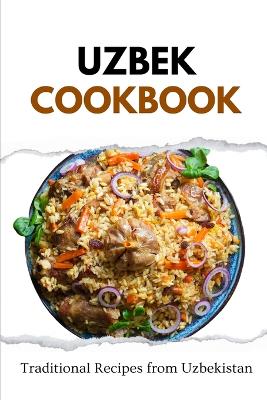 Book cover for Uzbek Cookbook