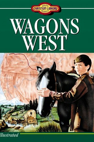 Cover of Wagons West