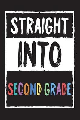 Book cover for Straight Into Second Grade