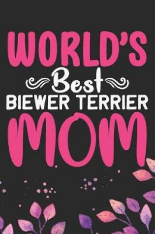 Cover of World's Best Biewer Terrier Mom