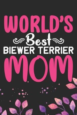 Book cover for World's Best Biewer Terrier Mom