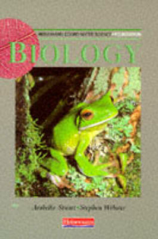 Cover of Heinemann Coordinated Science: Foundation Biology Student Textbook