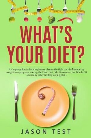 Cover of What's your diet?