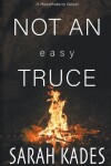 Book cover for Not an Easy Truce