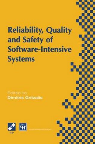 Cover of Reliability, Quality and Safety of Software-Intensive Systems