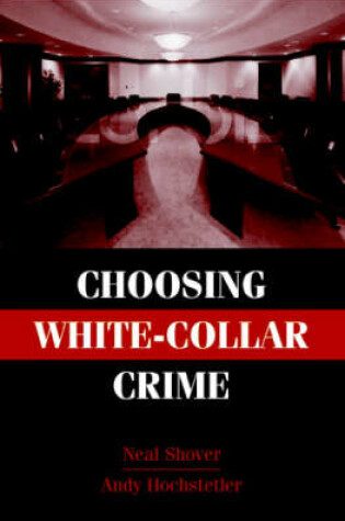 Cover of Choosing White-Collar Crime