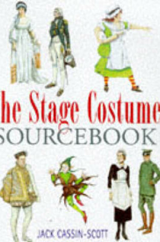 Cover of The Stage Costume Sourcebook