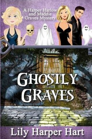 Cover of Ghostly Graves