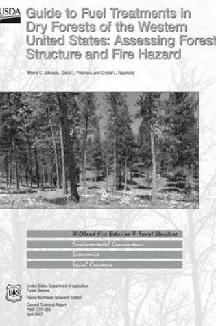 Cover of Guide to Fuel Treatments in Dry Forests of the Western United States
