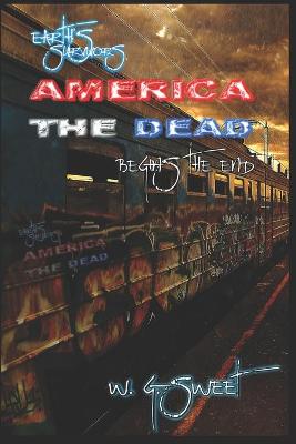 Cover of Earth's Survivors America The Dead