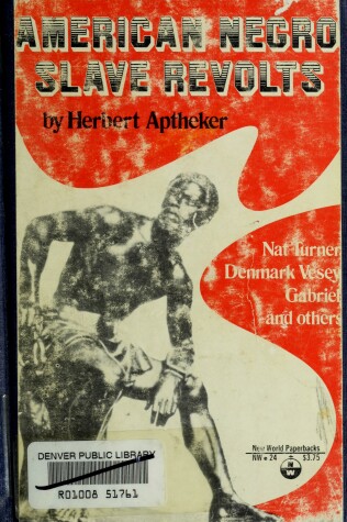 Book cover for American Negro Slave Revolts in the United States