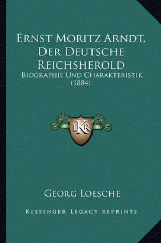 Cover of Ernst Moritz Arndt, Der Deutsche Reichsherold