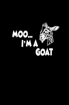 Book cover for Moo.. I'm a goat