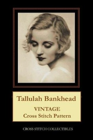 Cover of Tallulah Bankhead