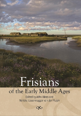 Book cover for Frisians of the Early Middle Ages