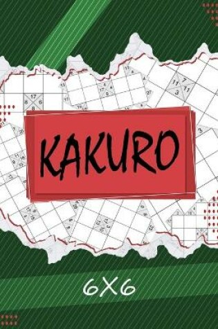 Cover of Kakuro 6 x 6