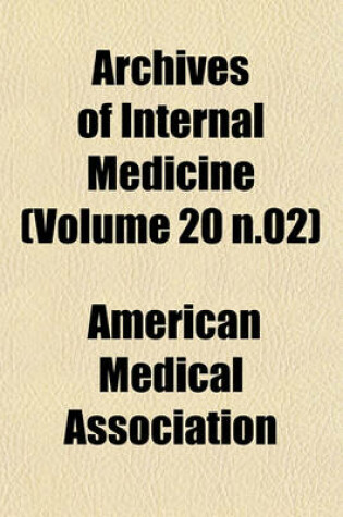 Cover of Archives of Internal Medicine (Volume 20 N.02)