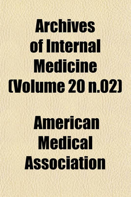 Book cover for Archives of Internal Medicine (Volume 20 N.02)