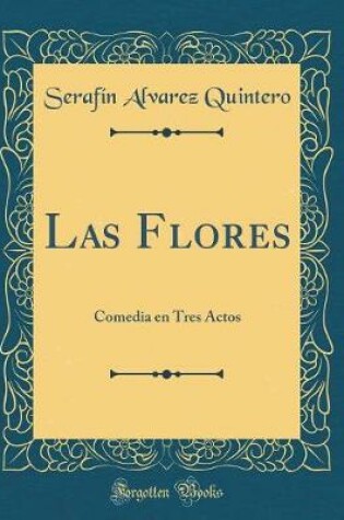 Cover of Las Flores