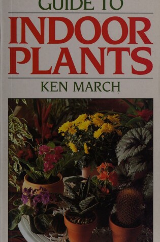 Cover of Kingfisher Guide to Indoor Plants