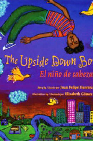 Cover of Upside Down Boy/El Nino de Cabeza