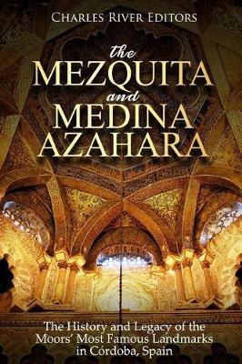 Book cover for The Mezquita and Medina Azahara