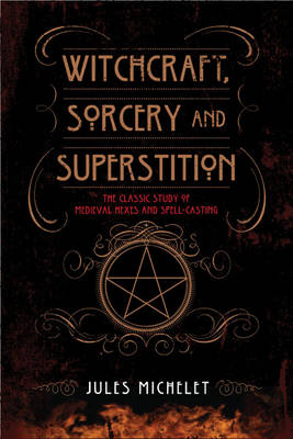 Book cover for Witchcraft, Sorcery and Superstition
