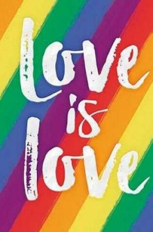 Cover of Pride Love Is Love Diary