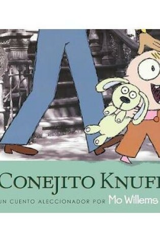 Cover of El Conejito Knuffle (Knuffle Bunny)