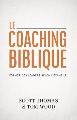 Book cover for Le coaching biblique (Gospel Coach)
