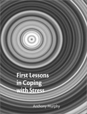 Book cover for First Lessons in Coping with Stress