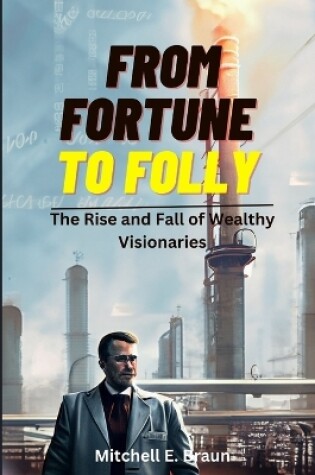 Cover of From Fortune to Folly