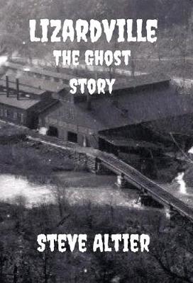 Cover of Lizardville The Ghost Story