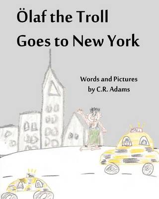 Book cover for Olaf the Troll Goes to New York