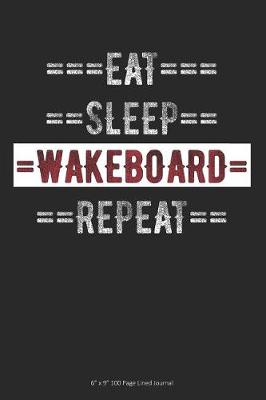 Book cover for Eat Sleep Wakeboard Repeat