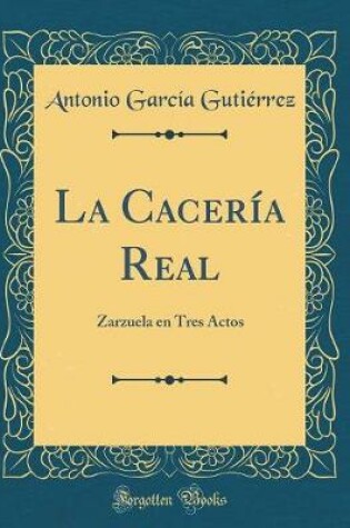 Cover of La Cacería Real