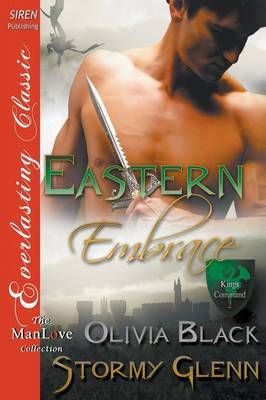 Book cover for Eastern Embrace [King's Command 2] (Siren Publishing Everlasting Classic Manlove)