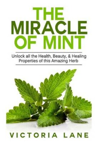 Cover of The Miracle of Mint