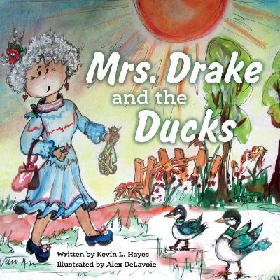 Book cover for Mrs. Drake and the Ducks
