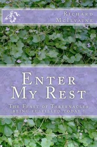 Cover of Enter My Rest