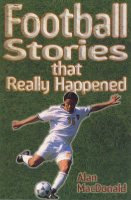 Book cover for Football Stories That Really Happened