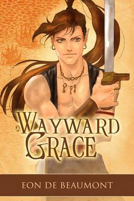 Book cover for Wayward Grace