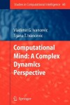 Book cover for Computational Mind: A Complex Dynamics Perspective