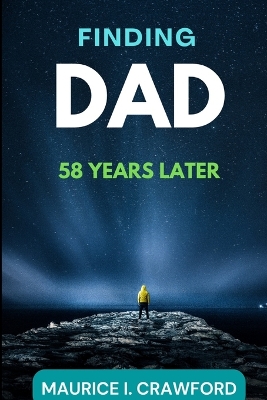 Book cover for Finding Dad 58 Years Later