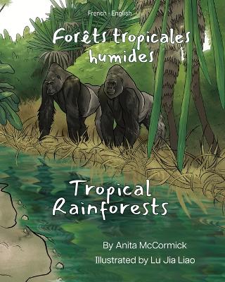 Book cover for Tropical Rainforests (French-English)